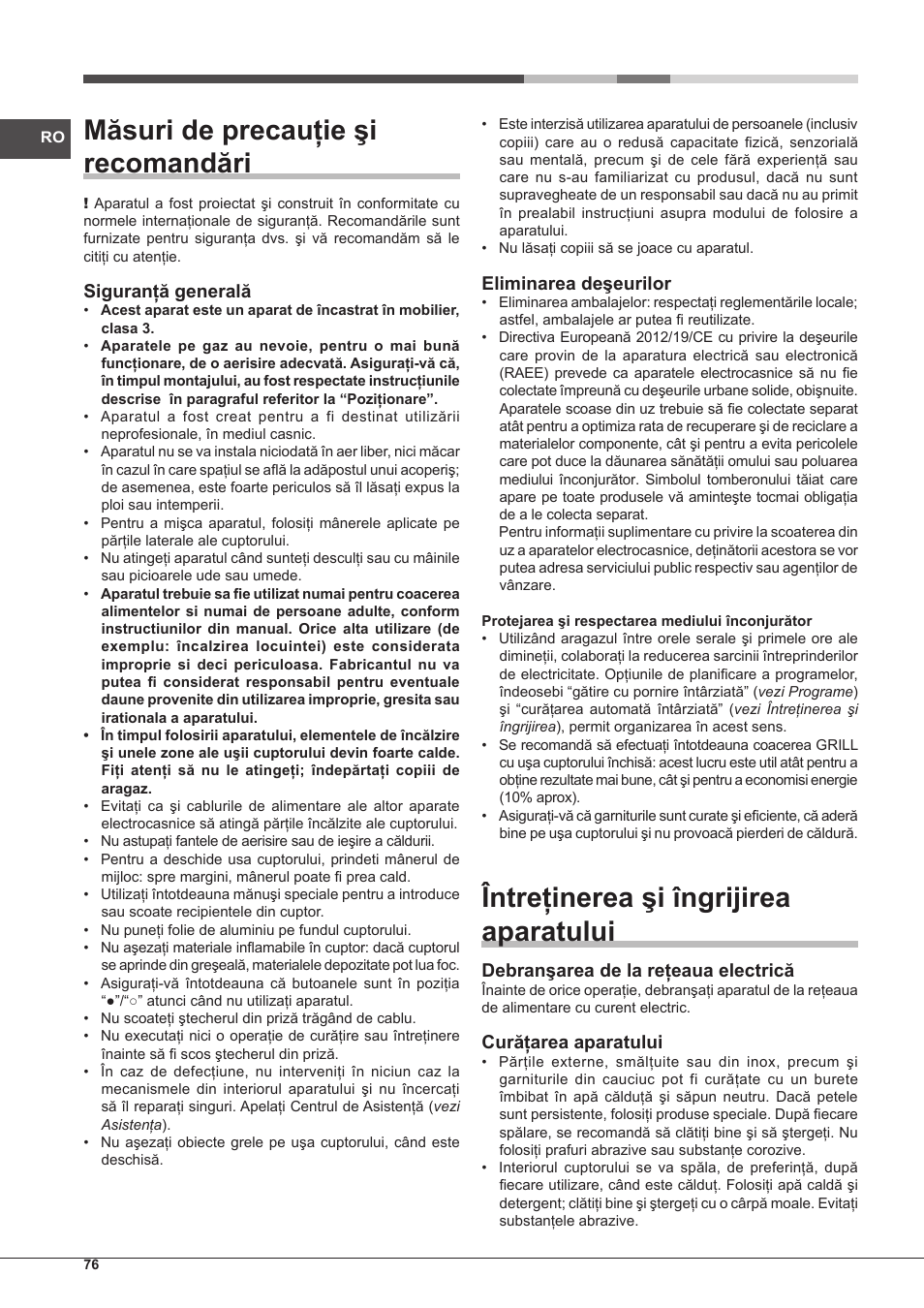 Măsuri de precauţie şi recomandări, Întreţinerea şi îngrijirea aparatului | Hotpoint Ariston FH G /HA S User Manual | Page 76 / 80