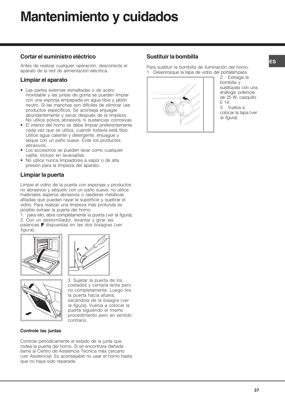 Mantenimiento y cuidados | Hotpoint Ariston FH 62 /HA User Manual | Page 37 / 64