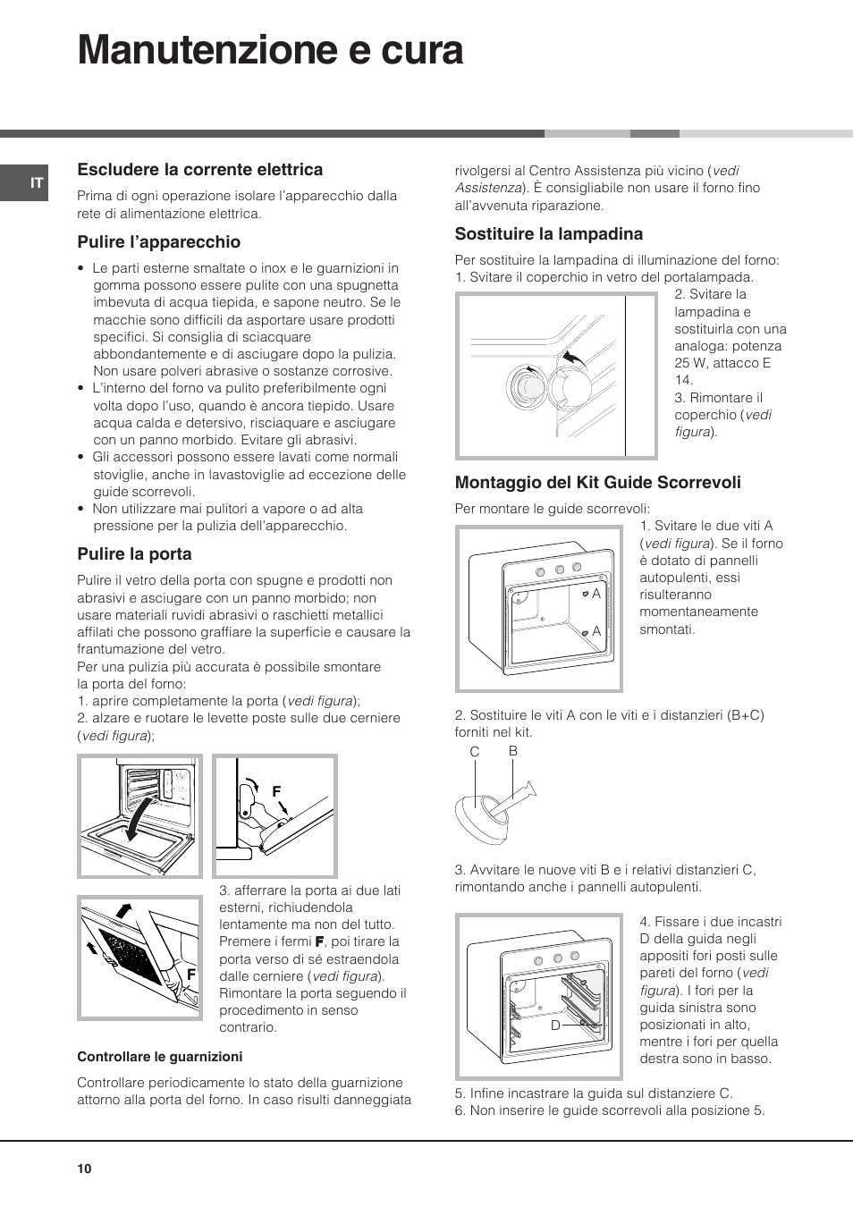 Manutenzione e cura | Hotpoint Ariston Style FH 53 IX-HA User Manual | Page 10 / 72