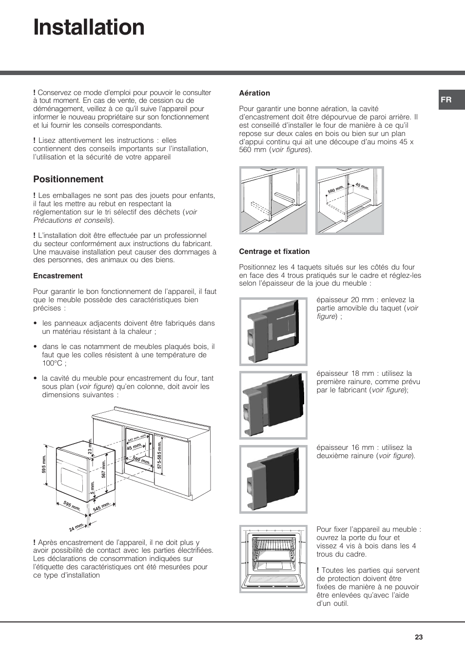 Installation, Positionnement | Hotpoint Ariston Style FH 53 IX-HA User Manual | Page 23 / 72