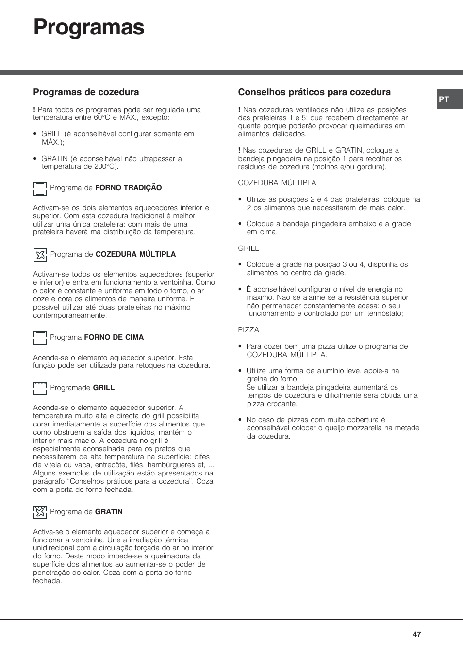 Programas, Programas de cozedura, Conselhos práticos para cozedura | Hotpoint Ariston Style FH 53 IX-HA User Manual | Page 47 / 72