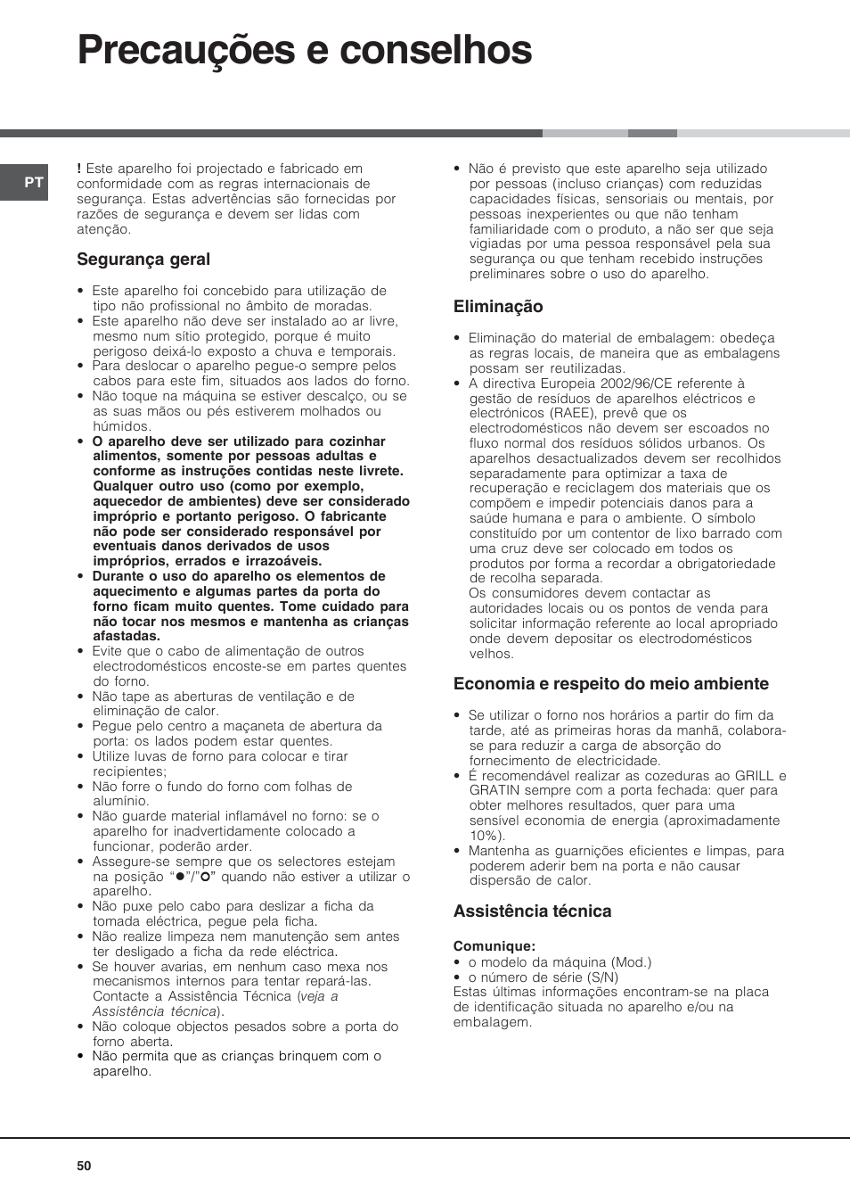 Precauções e conselhos, Segurança geral, Eliminação | Economia e respeito do meio ambiente, Assistência técnica | Hotpoint Ariston Style FH 53 IX-HA User Manual | Page 50 / 72