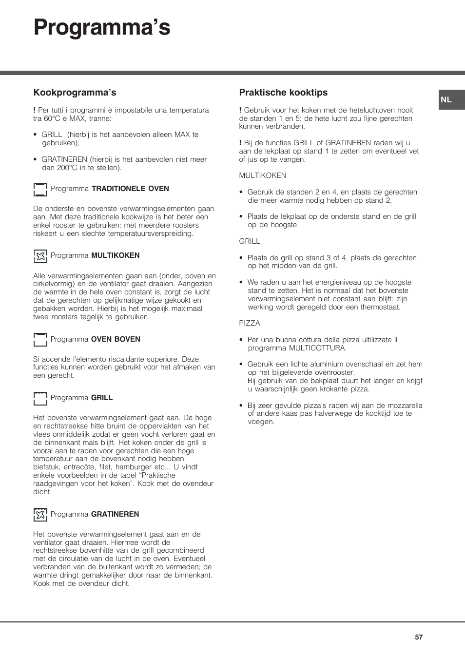 Programma’s, Kookprogramma’s, Praktische kooktips | Hotpoint Ariston Style FH 53 IX-HA User Manual | Page 57 / 72