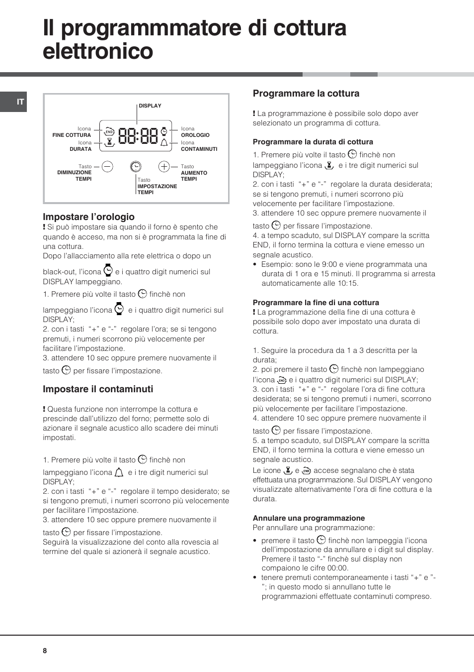 Il programmmatore di cottura elettronico | Hotpoint Ariston Style FH 53 IX-HA User Manual | Page 8 / 72