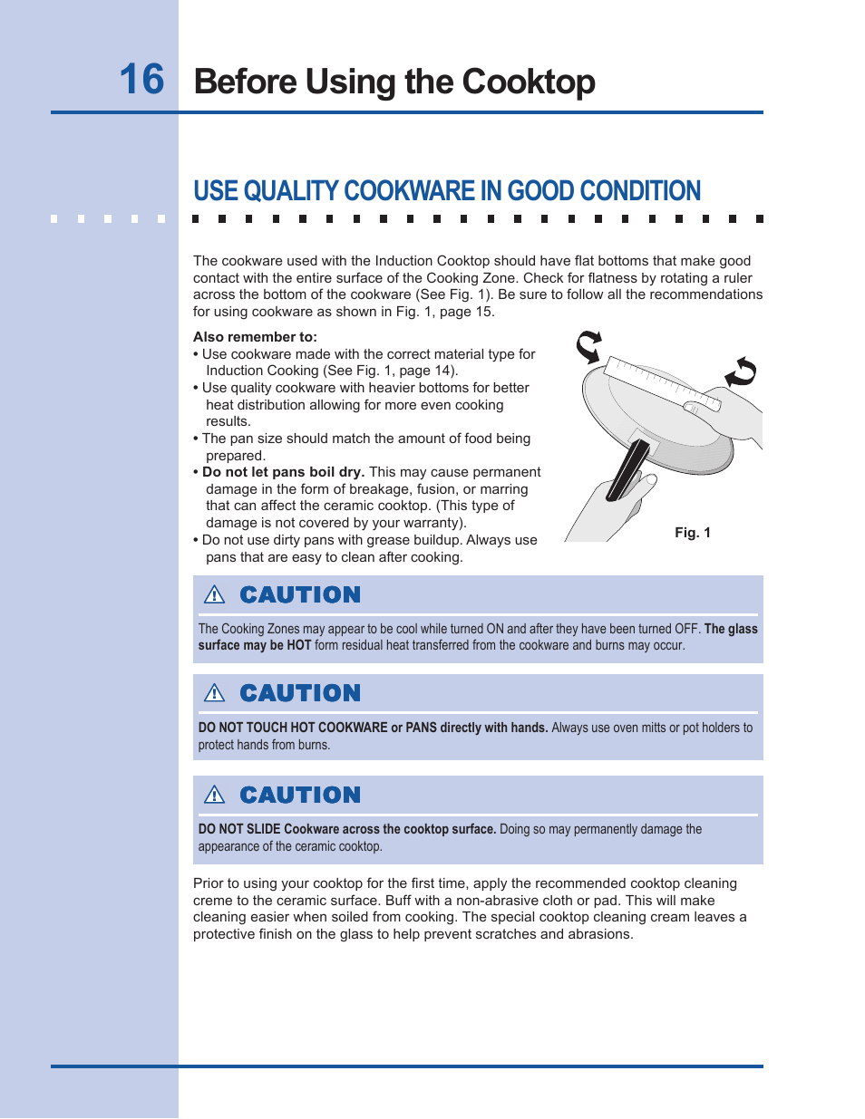 Before using the cooktop, Use quality cookware in good condition | Electrolux EW30CC55GS User Manual | Page 16 / 32