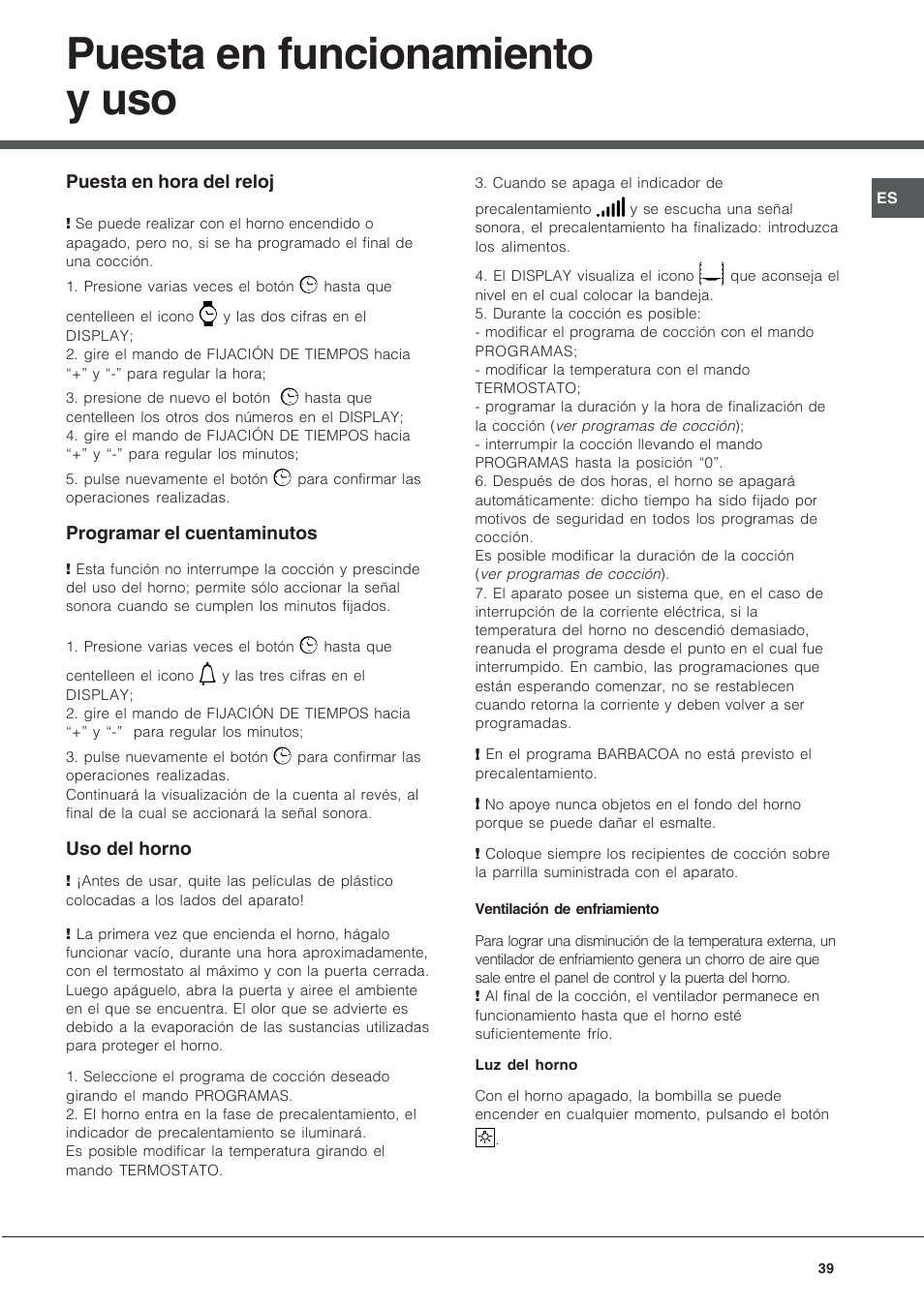 Puesta en funcionamiento y uso | Hotpoint Ariston MH 99.1 (BK)-HA User Manual | Page 39 / 80