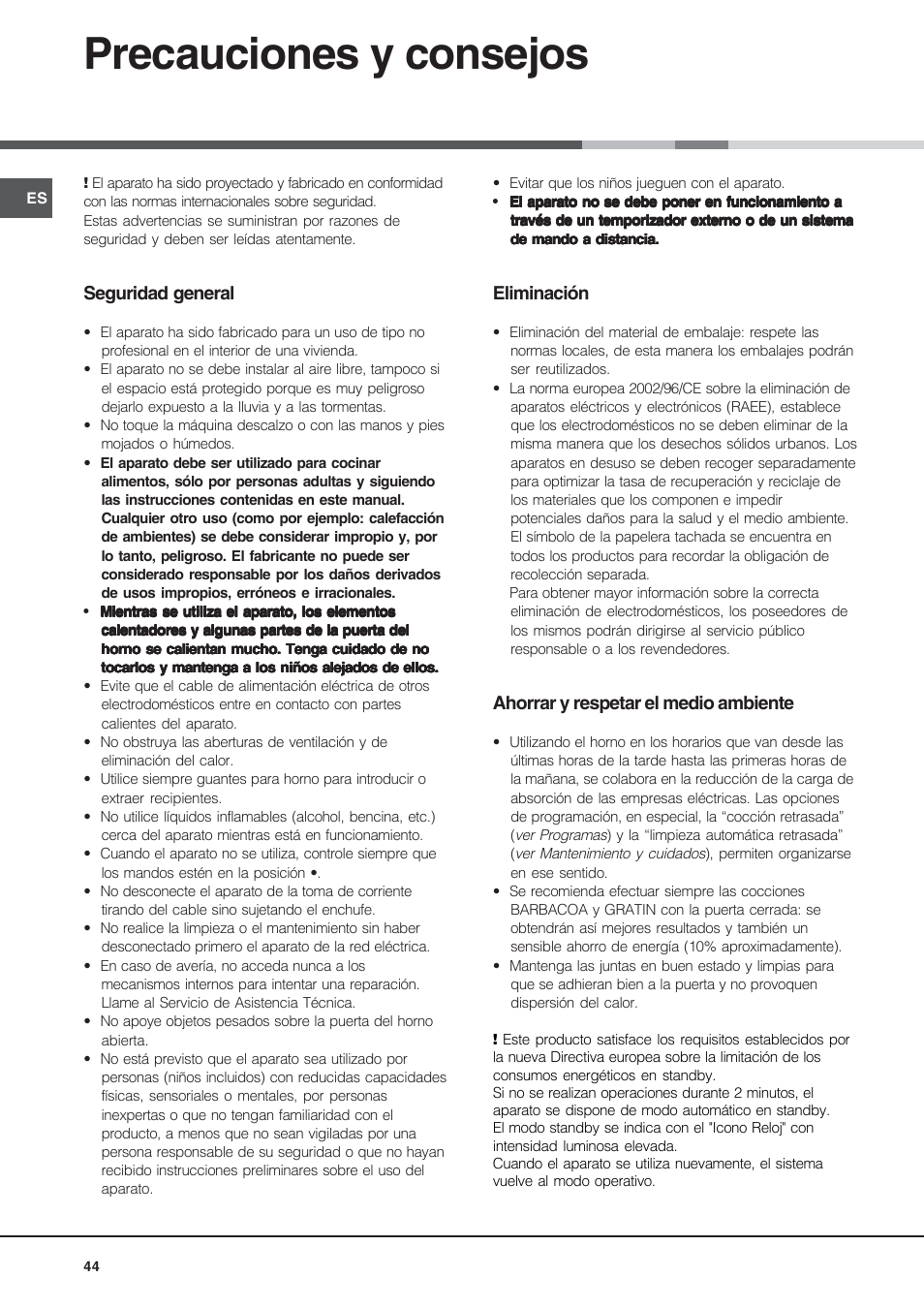 Precauciones y consejos, Seguridad general, Eliminación | Ahorrar y respetar el medio ambiente | Hotpoint Ariston MH 99.1 (BK)-HA User Manual | Page 44 / 80