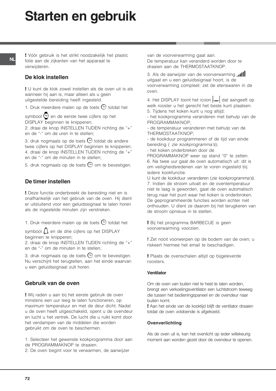 Starten en gebruik | Hotpoint Ariston MH 99.1 (BK)-HA User Manual | Page 72 / 80