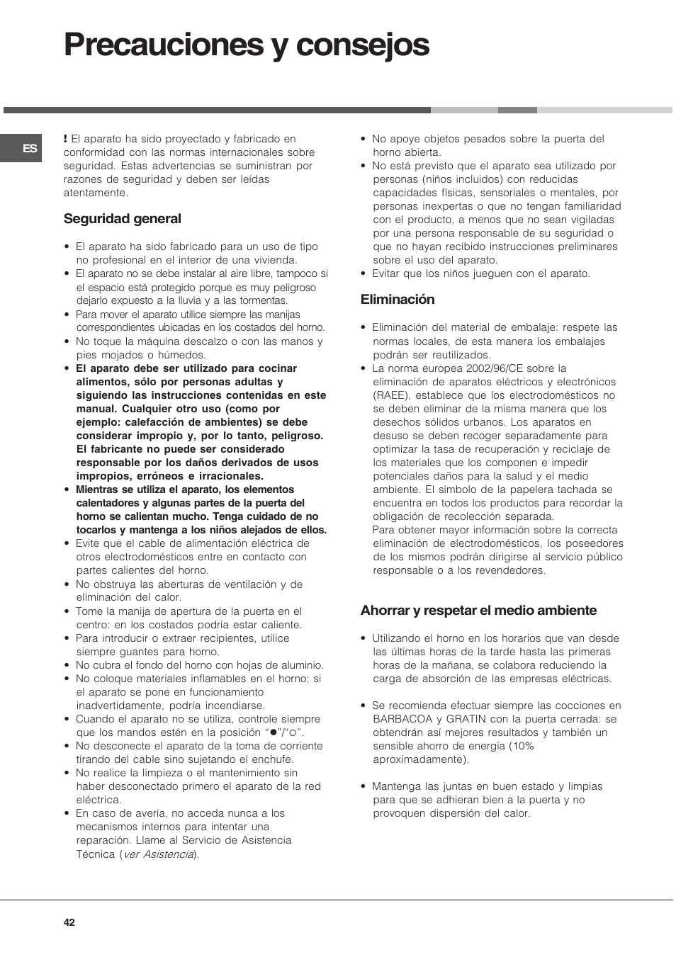 Precauciones y consejos, Seguridad general, Eliminación | Ahorrar y respetar el medio ambiente | Hotpoint Ariston Tradizione FT 820.1 IX-HA User Manual | Page 42 / 56