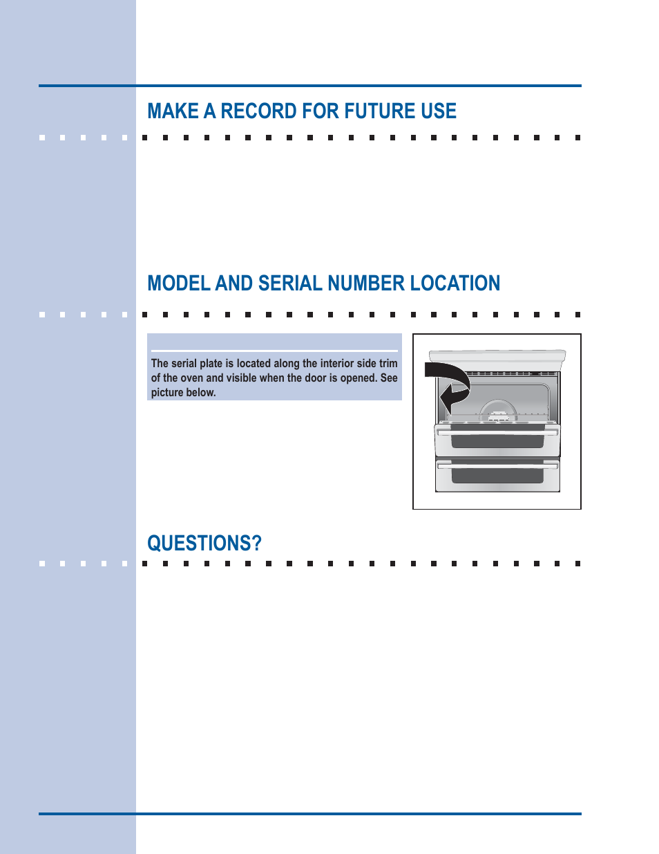 Finding information, Make a record for future use, Model and serial number location | Questions | Electrolux EI30ES55LW User Manual | Page 2 / 52