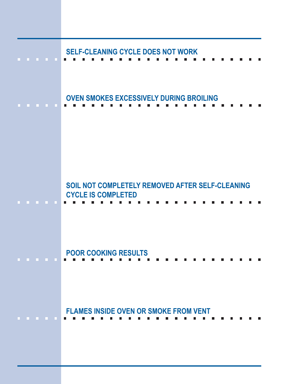 Solutions to common problems, Self-cleaning cycle does not work, Oven smokes excessively during broiling | Poor cooking results, Flames inside oven or smoke from vent | Electrolux EI30ES55LW User Manual | Page 48 / 52