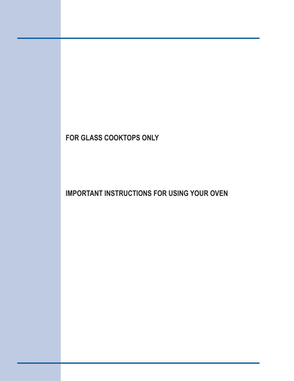 Safety, For glass cooktops only, Important instructions for using your oven | Electrolux EI30ES55LW User Manual | Page 6 / 52