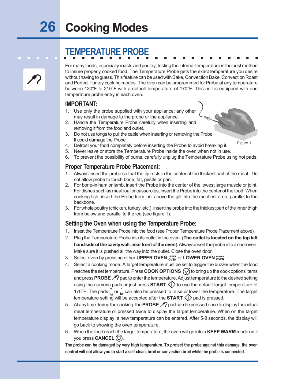 Cooking modes, Temperature probe, Important | Proper temperature probe placement, Setting the oven when using the temperature probe | Electrolux EW27EW65GB User Manual | Page 26 / 44