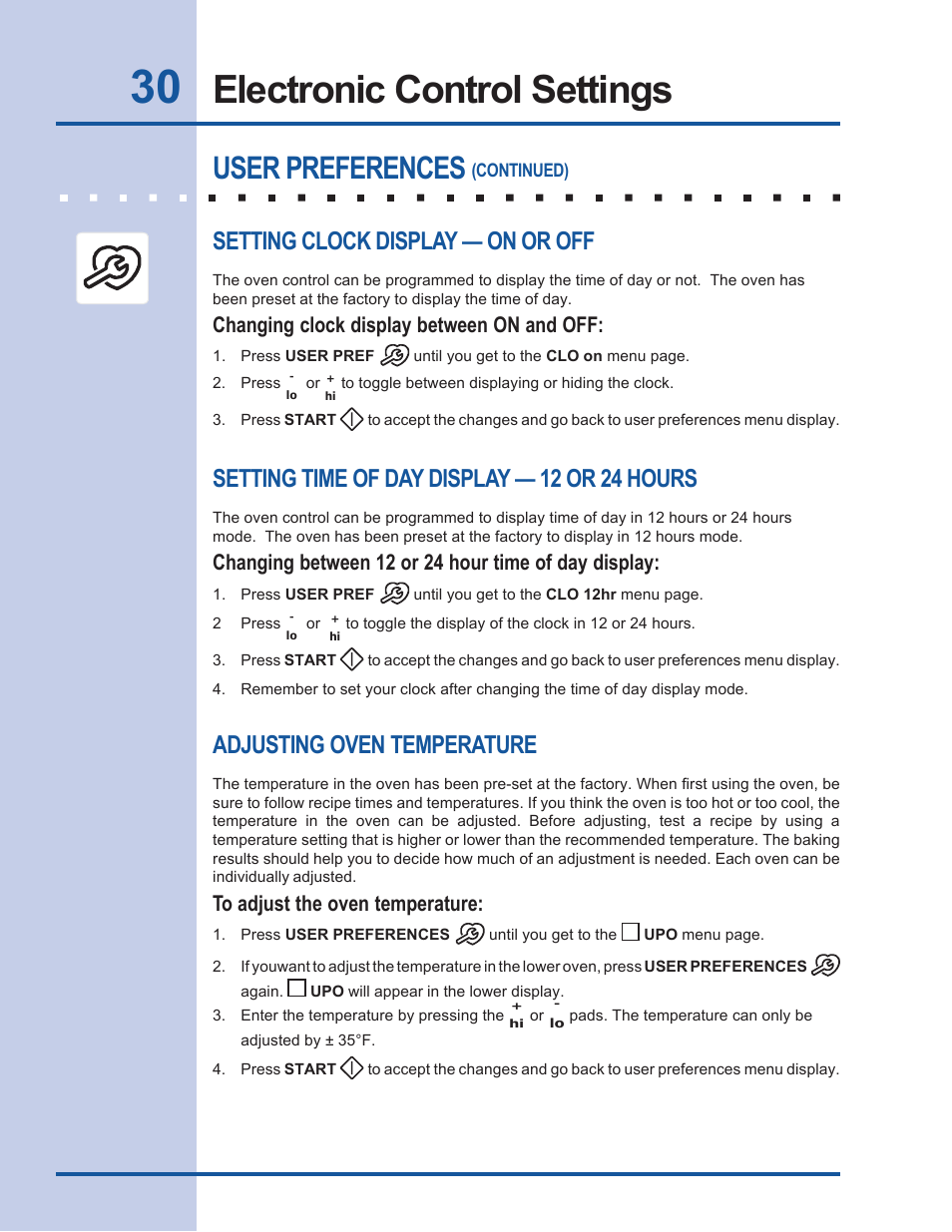 Electronic control settings, User preferences, Setting clock display — on or off | Setting time of day display — 12 or 24 hours, Adjusting oven temperature, Changing clock display between on and off, Changing between 12 or 24 hour time of day display | Electrolux EW27EW65GB User Manual | Page 30 / 44