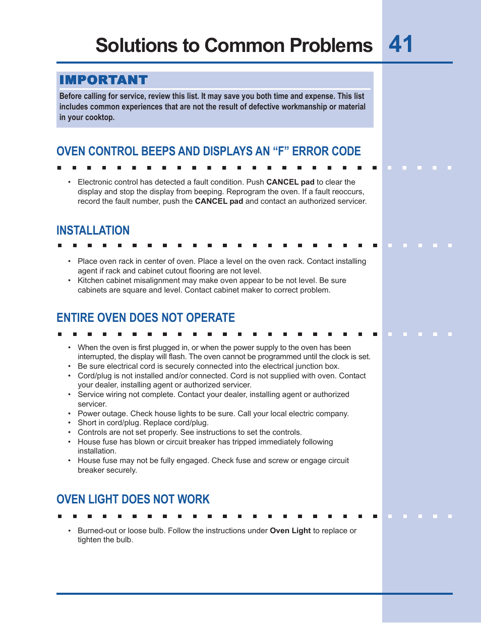 Solutions to common problems, Oven control beeps and displays an “f” error code, Installation | Entire oven does not operate, Oven light does not work, Impor | Electrolux EW27EW65GB User Manual | Page 41 / 44