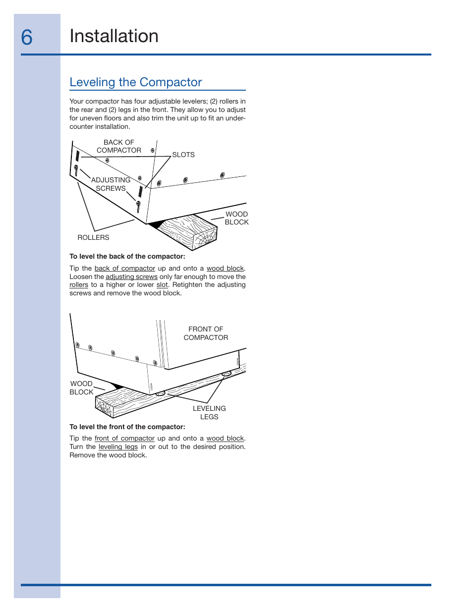 Installation, Leveling the compactor | Electrolux EI15TC65HS User Manual | Page 6 / 12