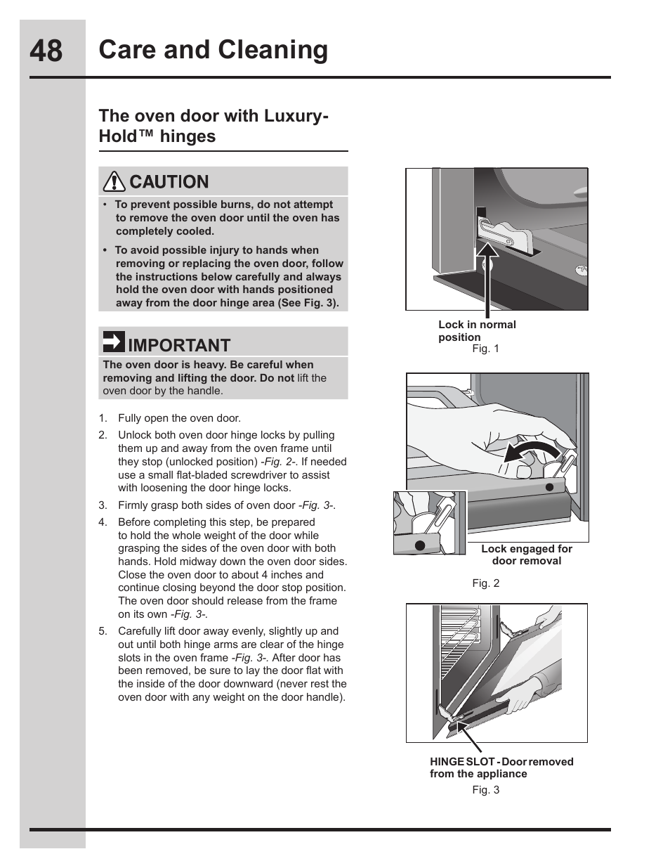 Care and cleaning, The oven door with luxury- hold™ hinges, Important | Electrolux EW30DS75KS User Manual | Page 48 / 56