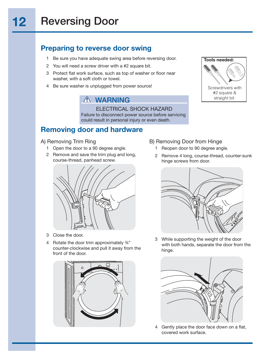 Reversing door, Warning, Removing door and hardware | Preparing to reverse door swing | Electrolux EIFLS60LT User Manual | Page 12 / 60