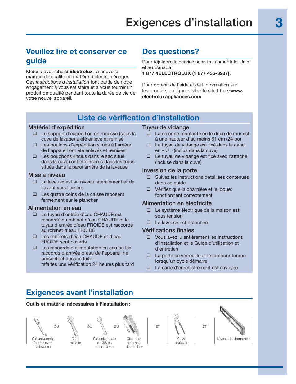 Exigences d’installation, Exigences avant l'installation, Veuillez lire et conserver ce guide | Des questions, Liste de vérifi cation d’installation | Electrolux EIFLS60JIW User Manual | Page 21 / 56