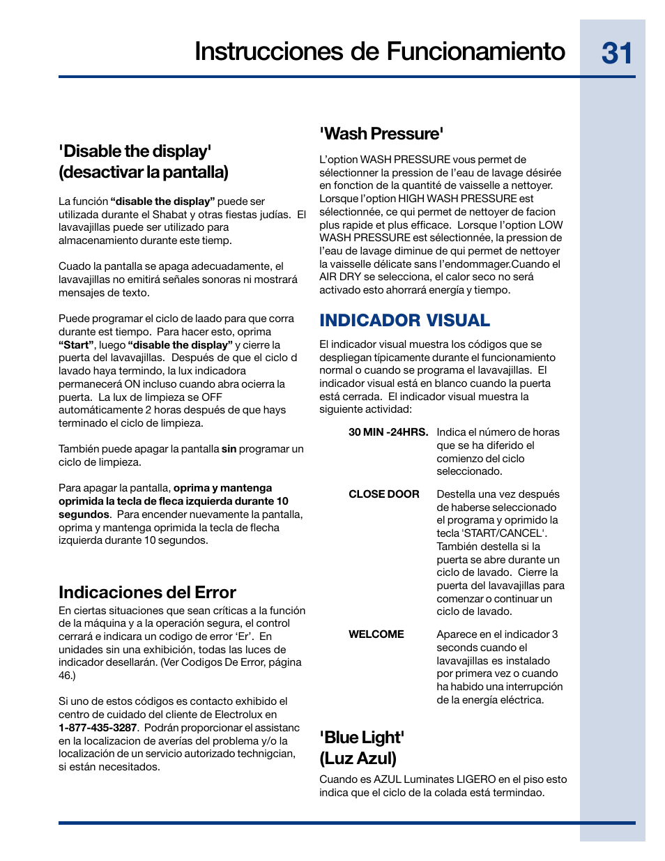 Instrucciones de funcionamiento, Disable the display' (desactivar la pantalla), Indicaciones del error | Wash pressure, Blue light' (luz azul), Indicador visual | Electrolux EWDW6505GS User Manual | Page 31 / 72