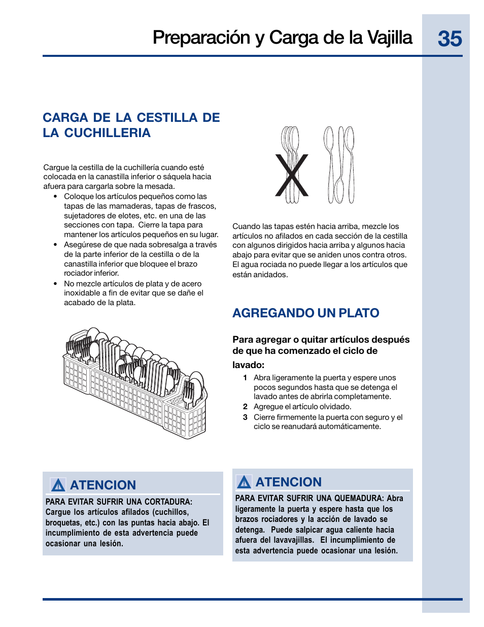 Preparación y carga de la vajilla, Carga de la cestilla de la cuchilleria, Atencion | Agregando un plato | Electrolux EWDW6505GS User Manual | Page 35 / 72