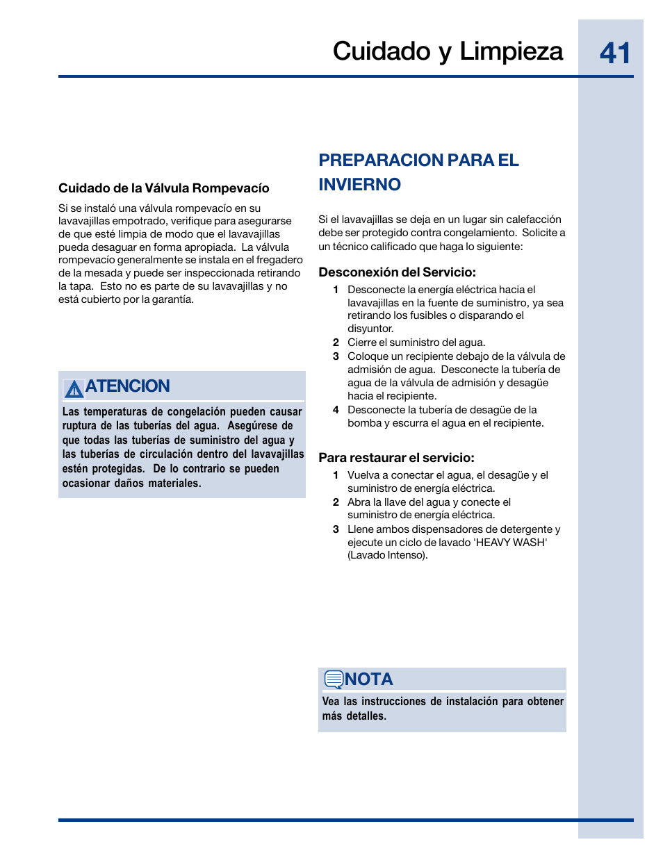 Cuidado y limpieza, Atencion, Preparacion para el invierno | Nota | Electrolux EWDW6505GS User Manual | Page 41 / 72