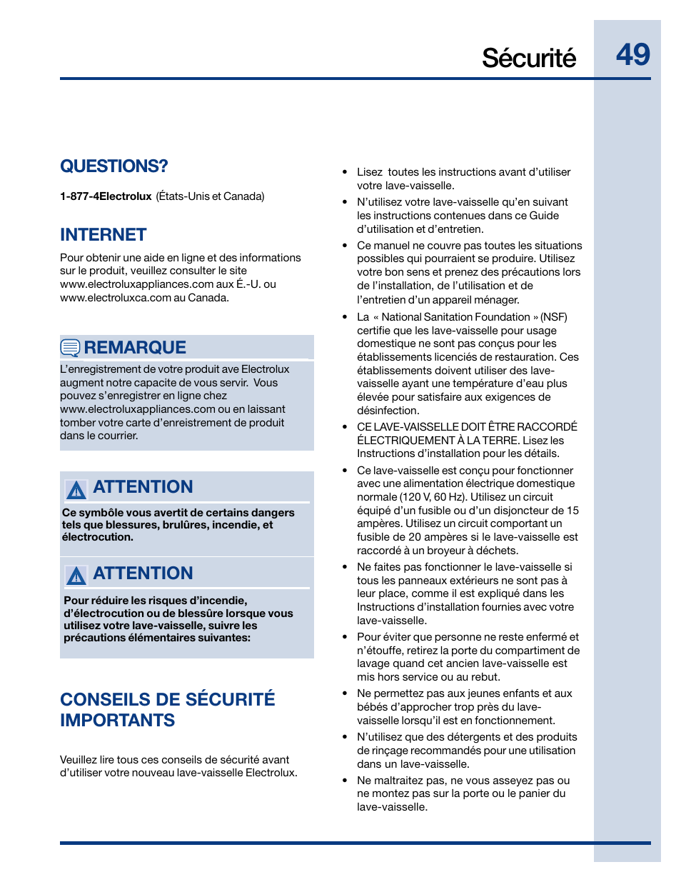 Sécurité, Questions, Internet | Attention, Attention conseils de sécurité importants, Remarque | Electrolux EWDW6505GS User Manual | Page 49 / 72