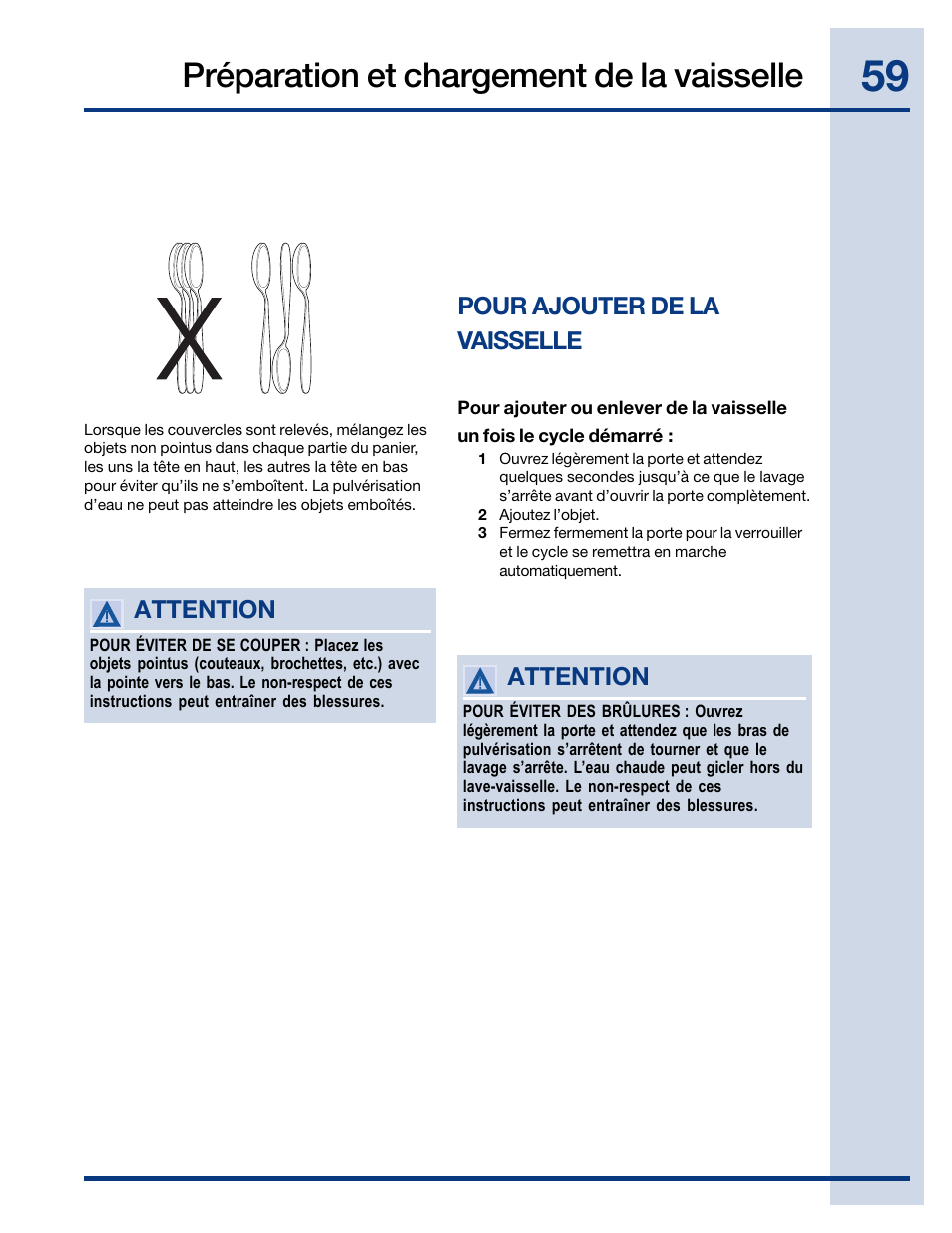 Préparation et chargement de la vaisselle, Pour ajouter de la vaisselle, Attention | Electrolux EWDW6505GS User Manual | Page 59 / 72