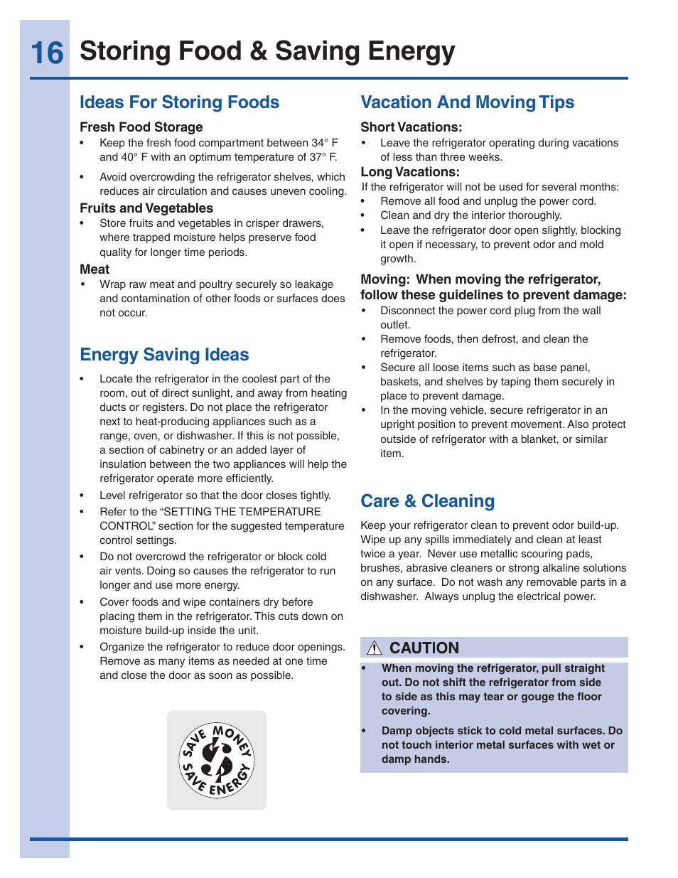 Storing food & saving energy, Ideas for storing foods, Energy saving ideas | Vacation and moving tips, Care & cleaning | Electrolux EI32AR65JS User Manual | Page 16 / 22