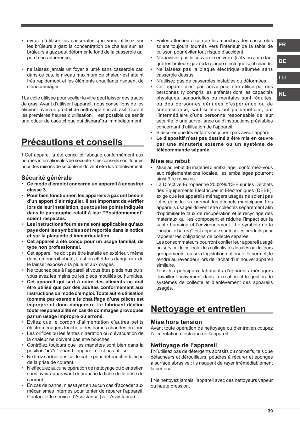 Précautions et conseils, Nettoyage et entretien, Sécurité générale | Mise au rebut, Mise hors tension, Nettoyage de l’appareil | Hotpoint Ariston PH 750 T (AV) R-HA User Manual | Page 39 / 84