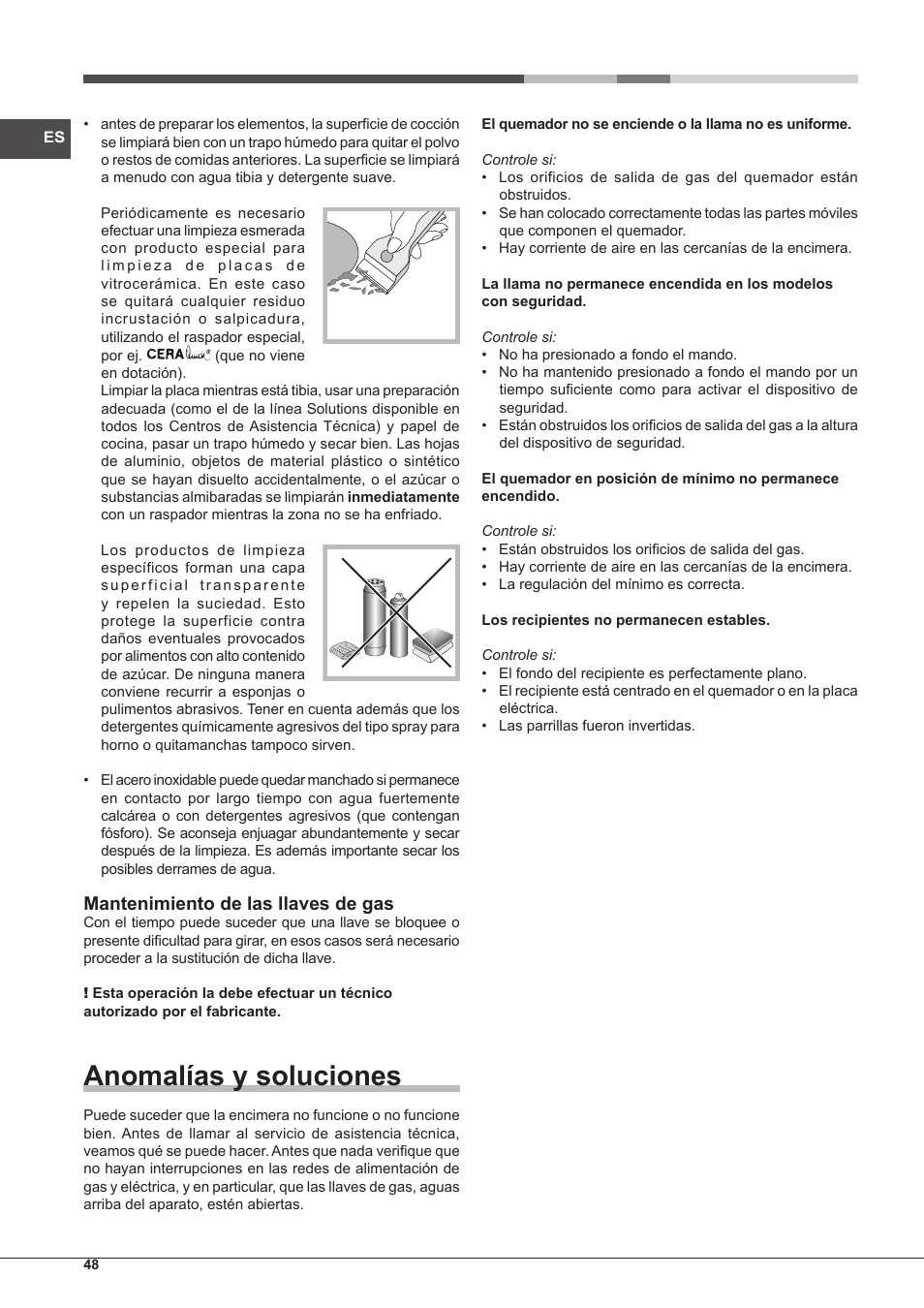 Anomalías y soluciones, Mantenimiento de las llaves de gas | Hotpoint Ariston PH 750 T (AV) R-HA User Manual | Page 48 / 84