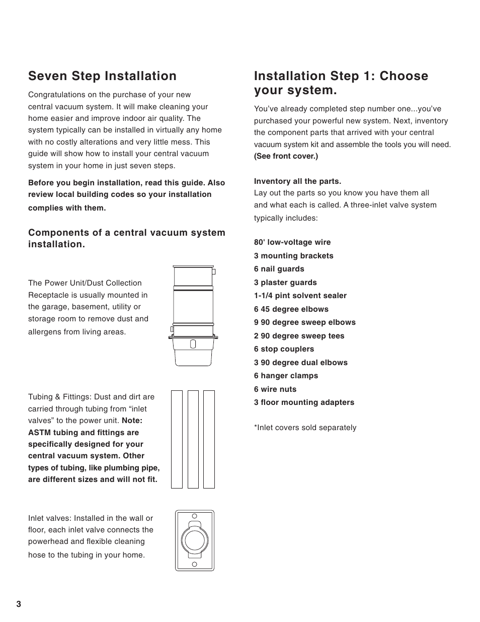 Seven step installation, Installation step 1: choose your system | Electrolux ZCV910 User Manual | Page 4 / 14