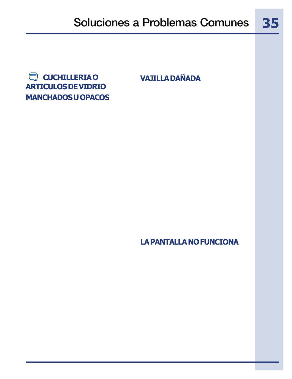 Soluciones a problemas comunes, Vajilla dañada, La pantalla no funciona | Electrolux EIDW5705PW User Manual | Page 35 / 60