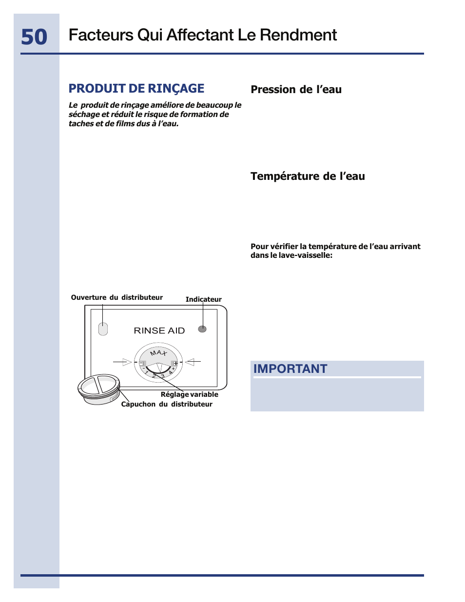 Facteurs qui affectant le rendment, Produit de rinçage, Important | Température de l’eau pression de l’eau | Electrolux EIDW5705PW User Manual | Page 50 / 60