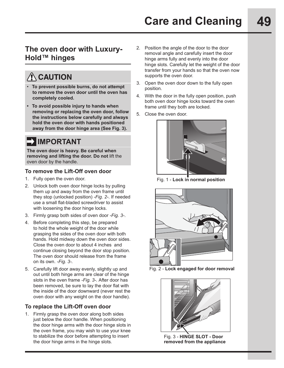 Care and cleaning, The oven door with luxury- hold™ hinges, Important | Electrolux EW30ES65GS User Manual | Page 49 / 56