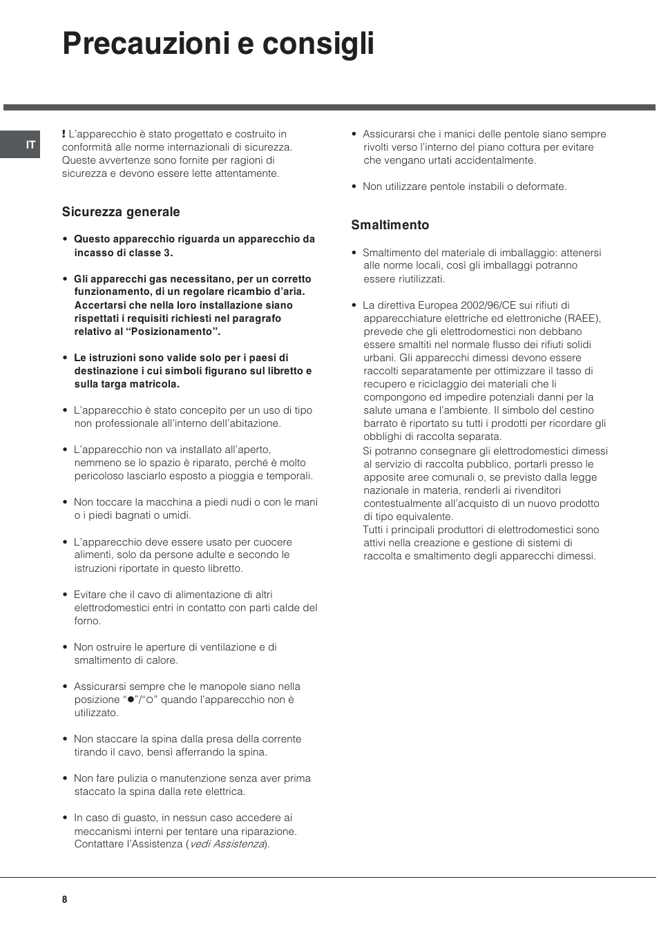 Precauzioni e consigli, Sicurezza generale, Smaltimento | Hotpoint Ariston PO 740 ES (IX)-HA User Manual | Page 8 / 56