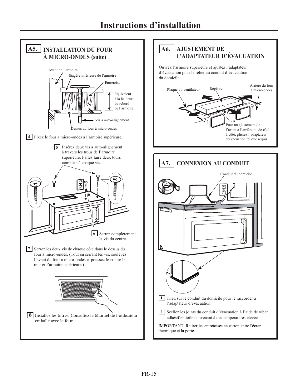 Instructions d’installation, Installation du four à micro-ondes (suite), Ajustement de l’adaptateur d’évacuation | Connexion au conduit, A5. a6. a7, Fr-15 | Electrolux EI30BM60MS User Manual | Page 63 / 72