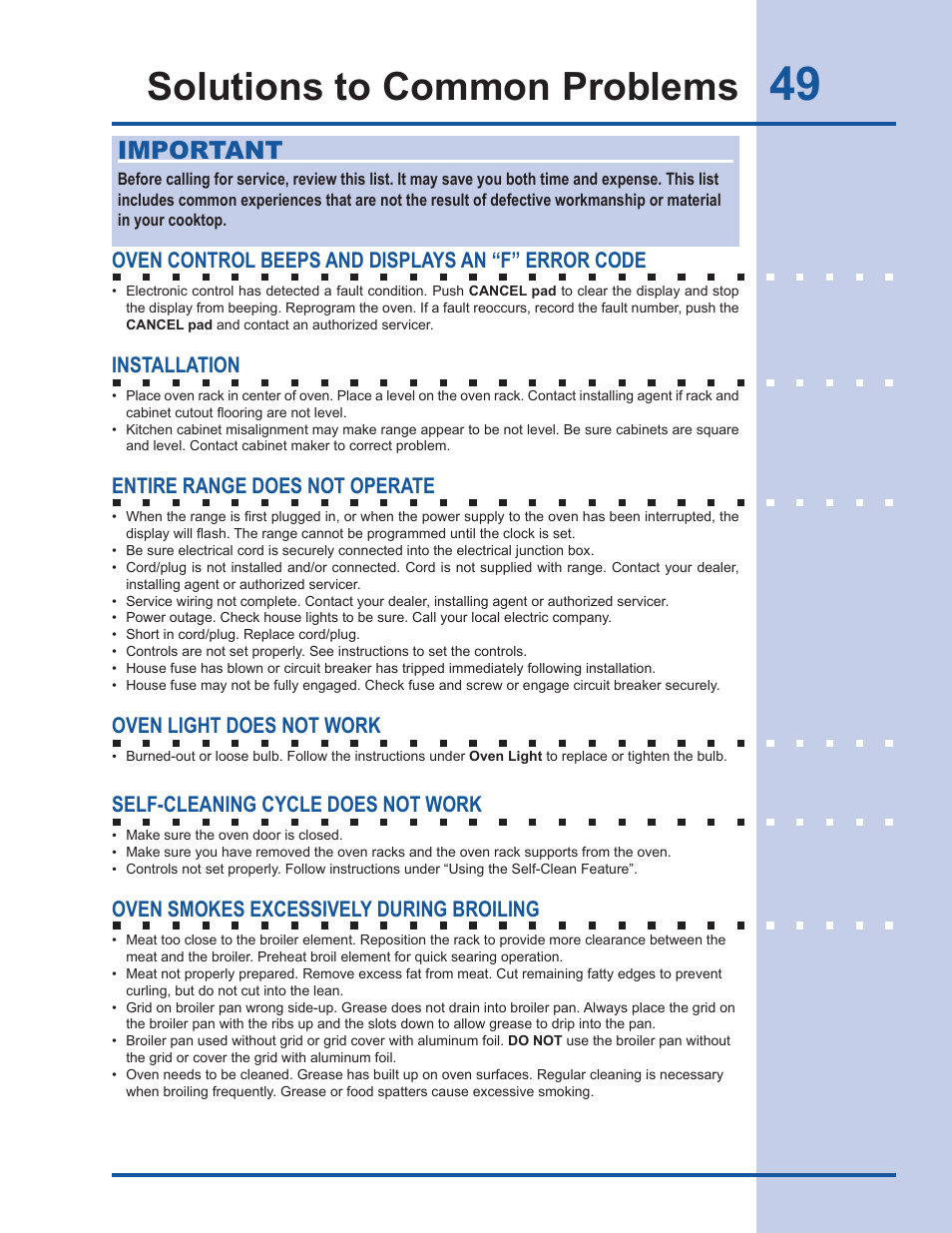 Solutions to common problems, Important, Oven control beeps and displays an “f” error code | Installation, Entire range does not operate, Oven light does not work, Self-cleaning cycle does not work, Oven smokes excessively during broiling | Electrolux EW30DS65GS User Manual | Page 49 / 52