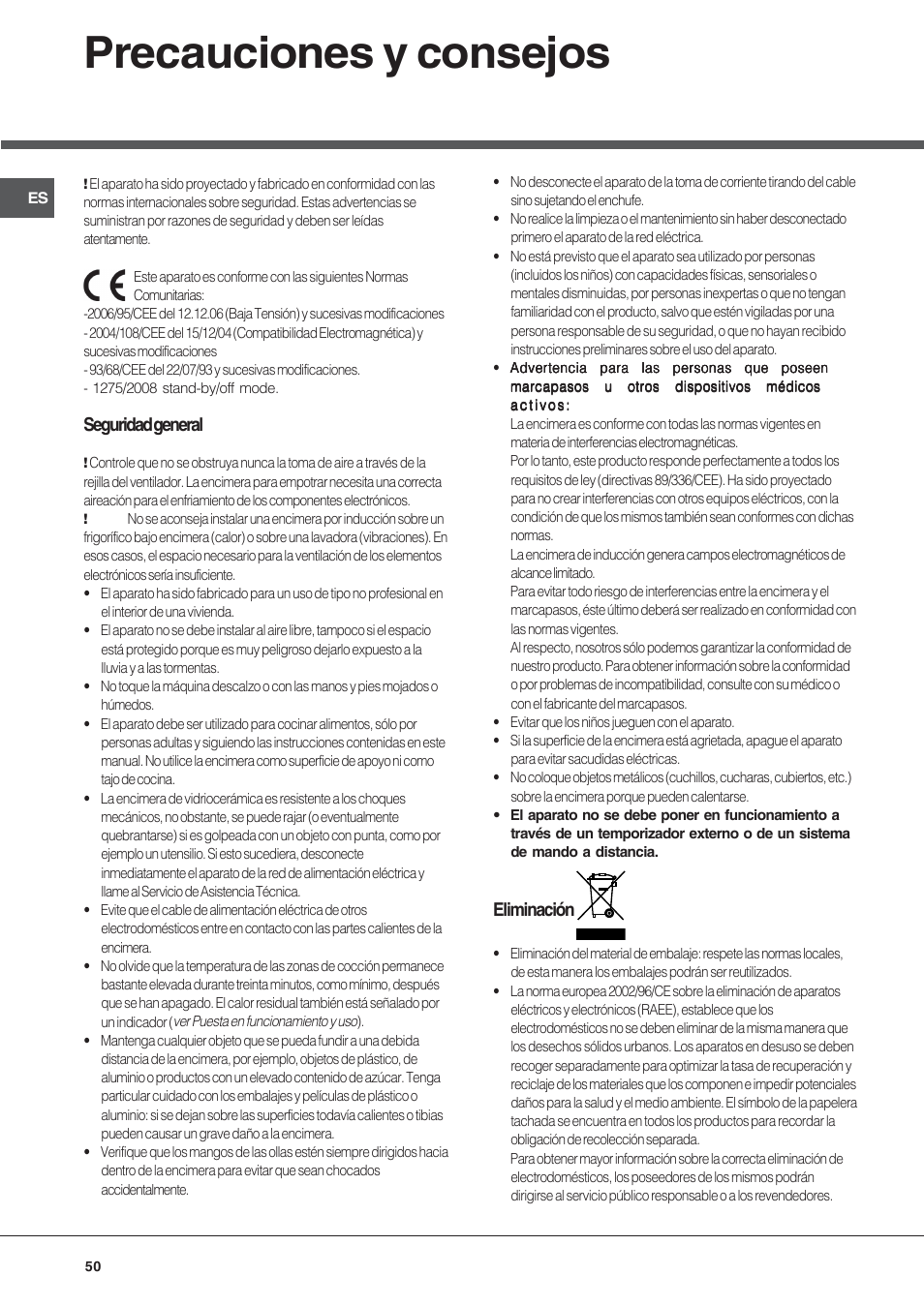 Precauciones y consejos, Seguridad general, Eliminación | Hotpoint Ariston KIC 740 B IT User Manual | Page 50 / 52