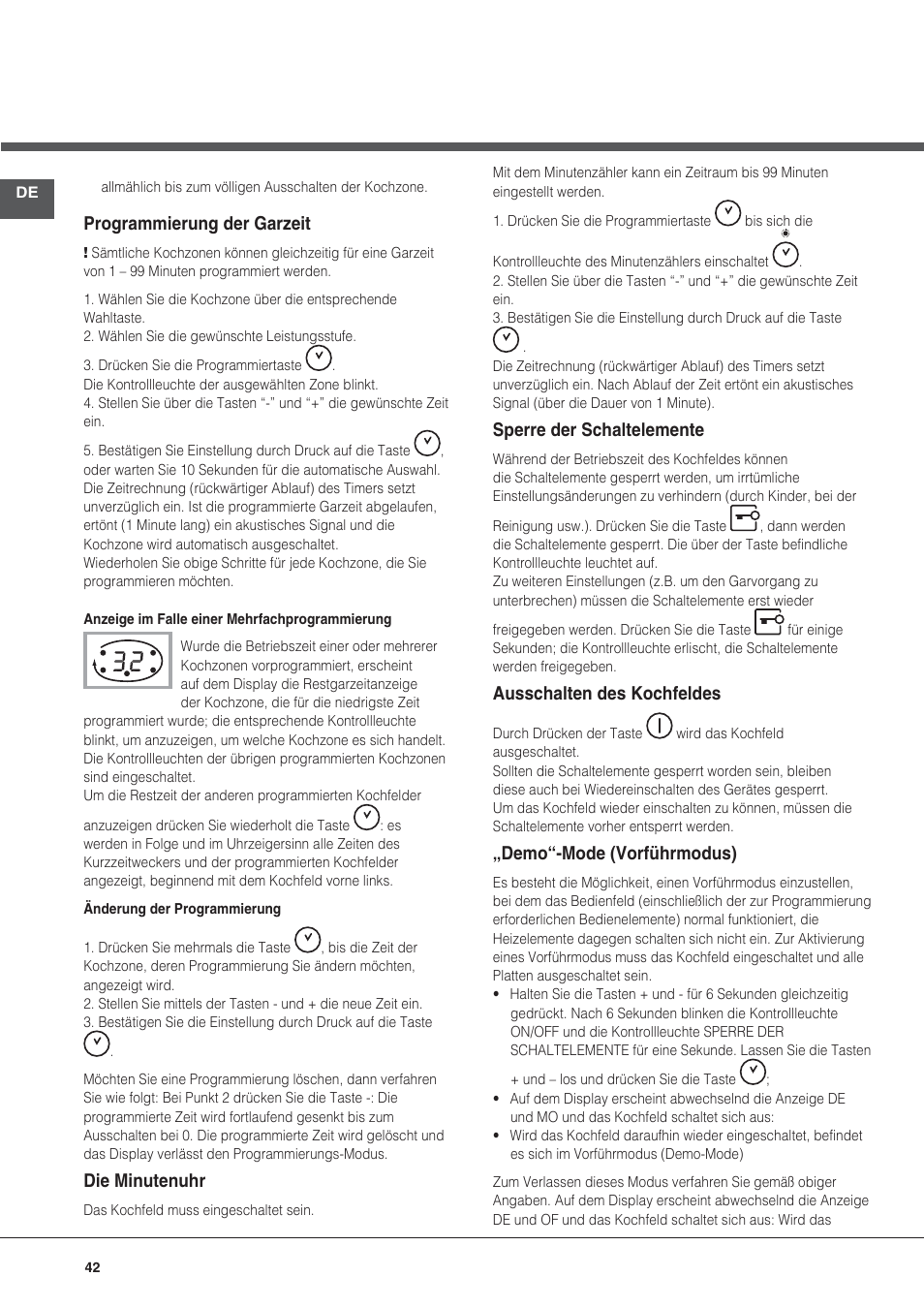 Programmierung der garzeit, Die minutenuhr, Sperre der schaltelemente | Ausschalten des kochfeldes, Demo“-mode (vorführmodus) | Hotpoint Ariston KIC 740 B IT User Manual | Page 42 / 80