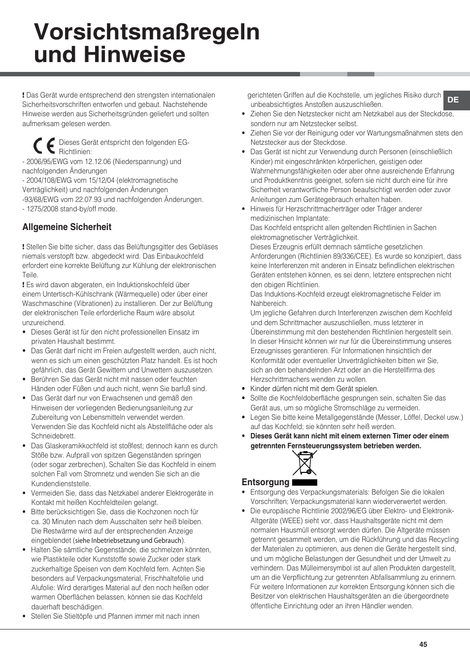 Vorsichtsmaßregeln und hinweise, Allgemeine sicherheit, Entsorgung | Hotpoint Ariston KIC 740 B IT User Manual | Page 45 / 80