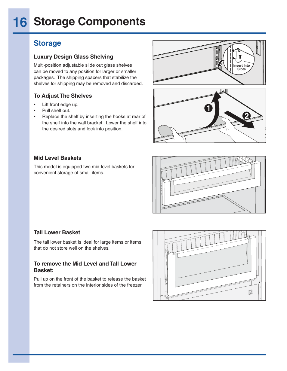 Storage components, Storage | Electrolux EI32AF65JS User Manual | Page 16 / 22