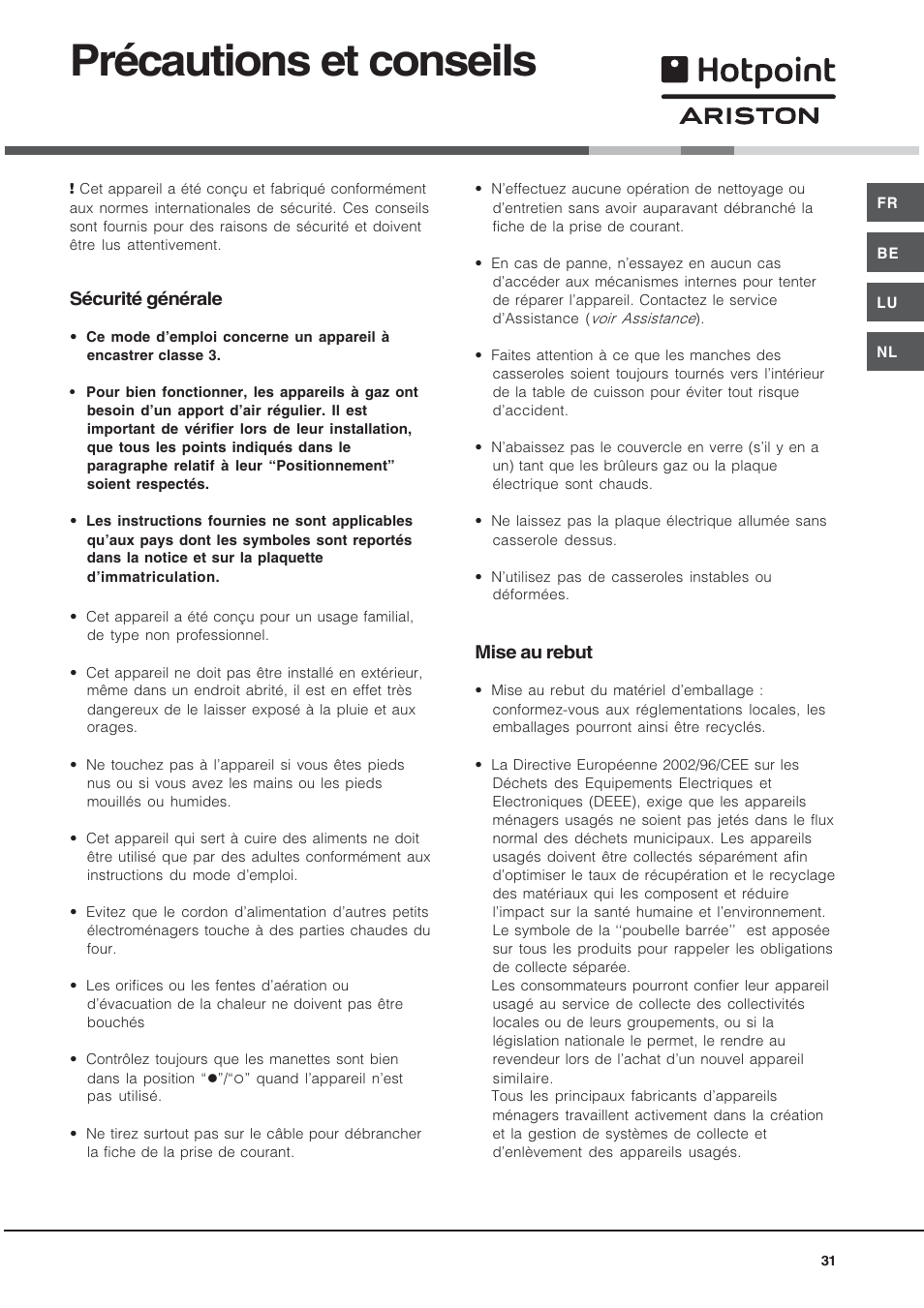 Précautions et conseils, Sécurité générale, Mise au rebut | Hotpoint Ariston TD 640 S (ICE) IX-HA User Manual | Page 31 / 56