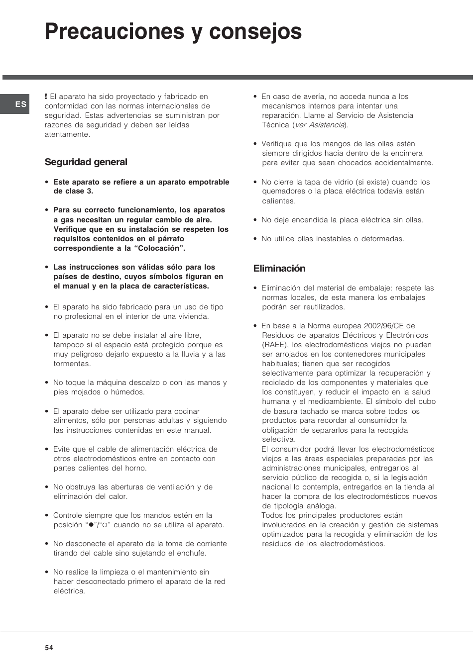 Precauciones y consejos, Seguridad general, Eliminación | Hotpoint Ariston TD 640 S (ICE) IX-HA User Manual | Page 54 / 56
