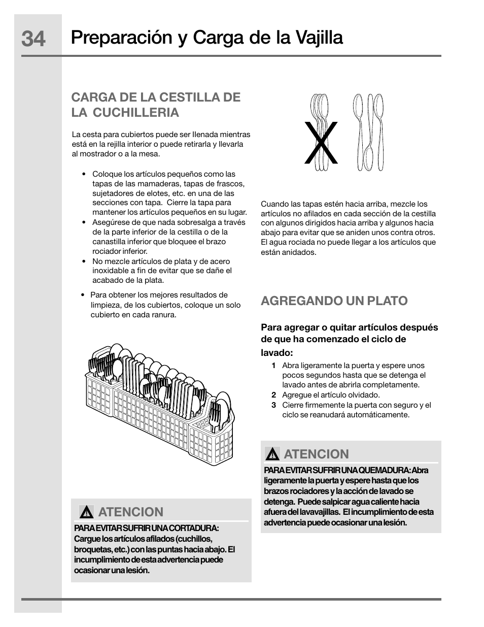 Preparación y carga de la vajilla, Carga de la cestilla de la cuchilleria, Atencion | Agregando un plato | Electrolux EIDW5905JS User Manual | Page 34 / 72