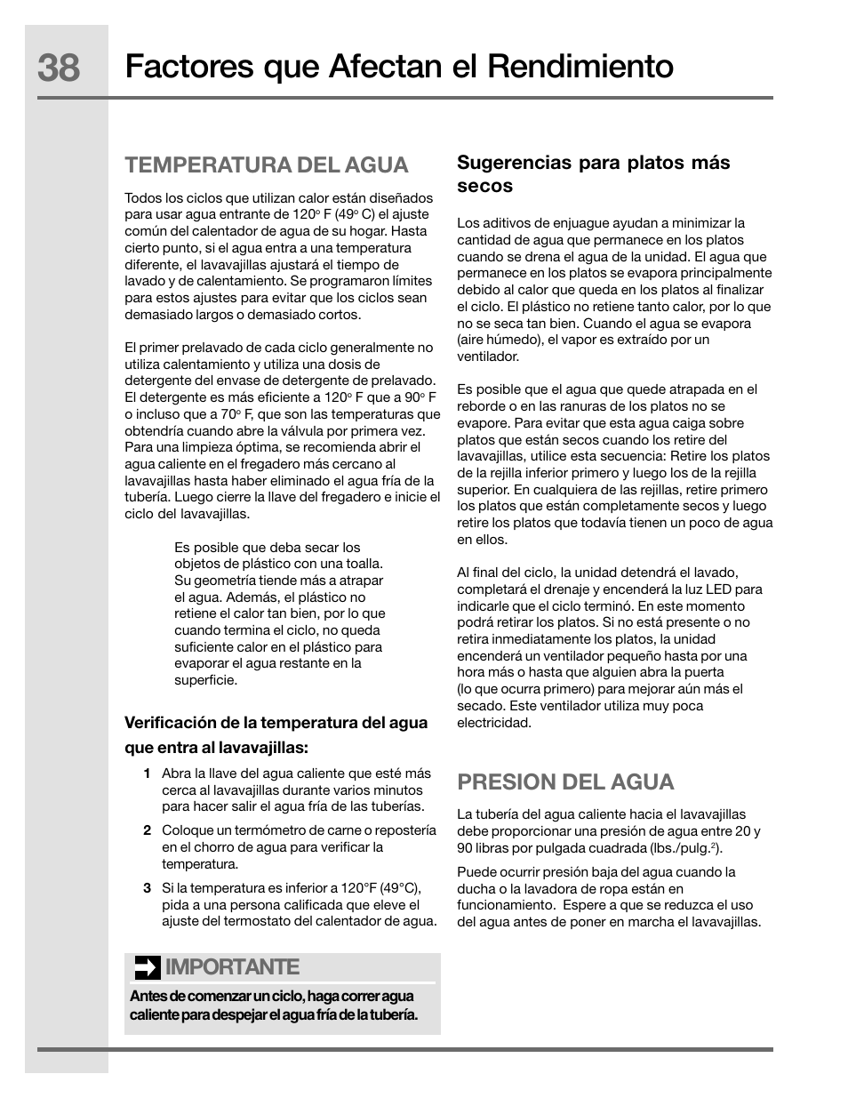 Factores que afectan el rendimiento, Importante temperatura del agua, Presion del agua | Sugerencias para platos más secos | Electrolux EIDW5905JS User Manual | Page 38 / 72