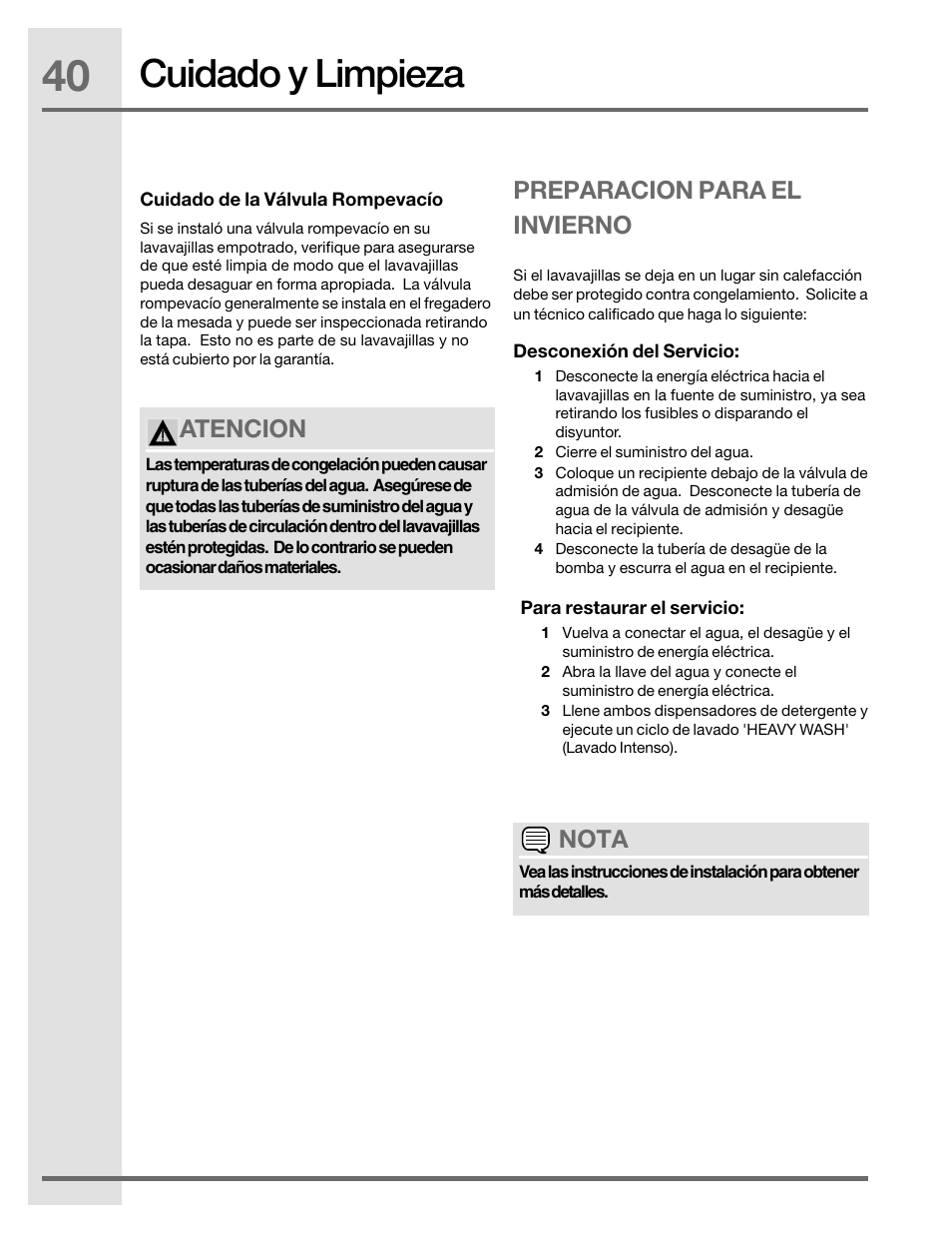 Cuidado y limpieza, Atencion, Preparacion para el invierno | Nota | Electrolux EIDW5905JS User Manual | Page 40 / 72
