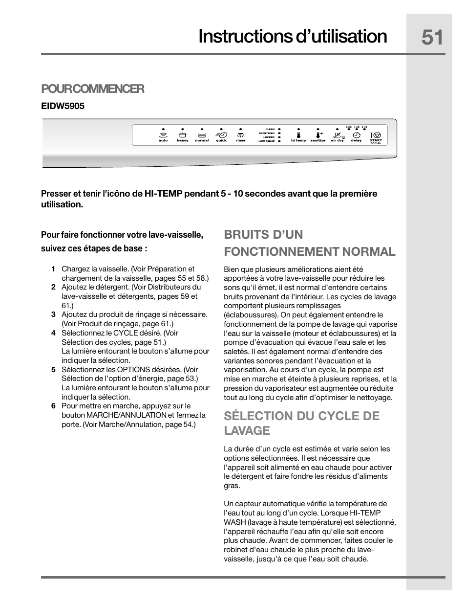 Instructions d’utilisation, Pour commencer, Bruits d’un fonctionnement normal | Sélection du cycle de lavage | Electrolux EIDW5905JS User Manual | Page 51 / 72