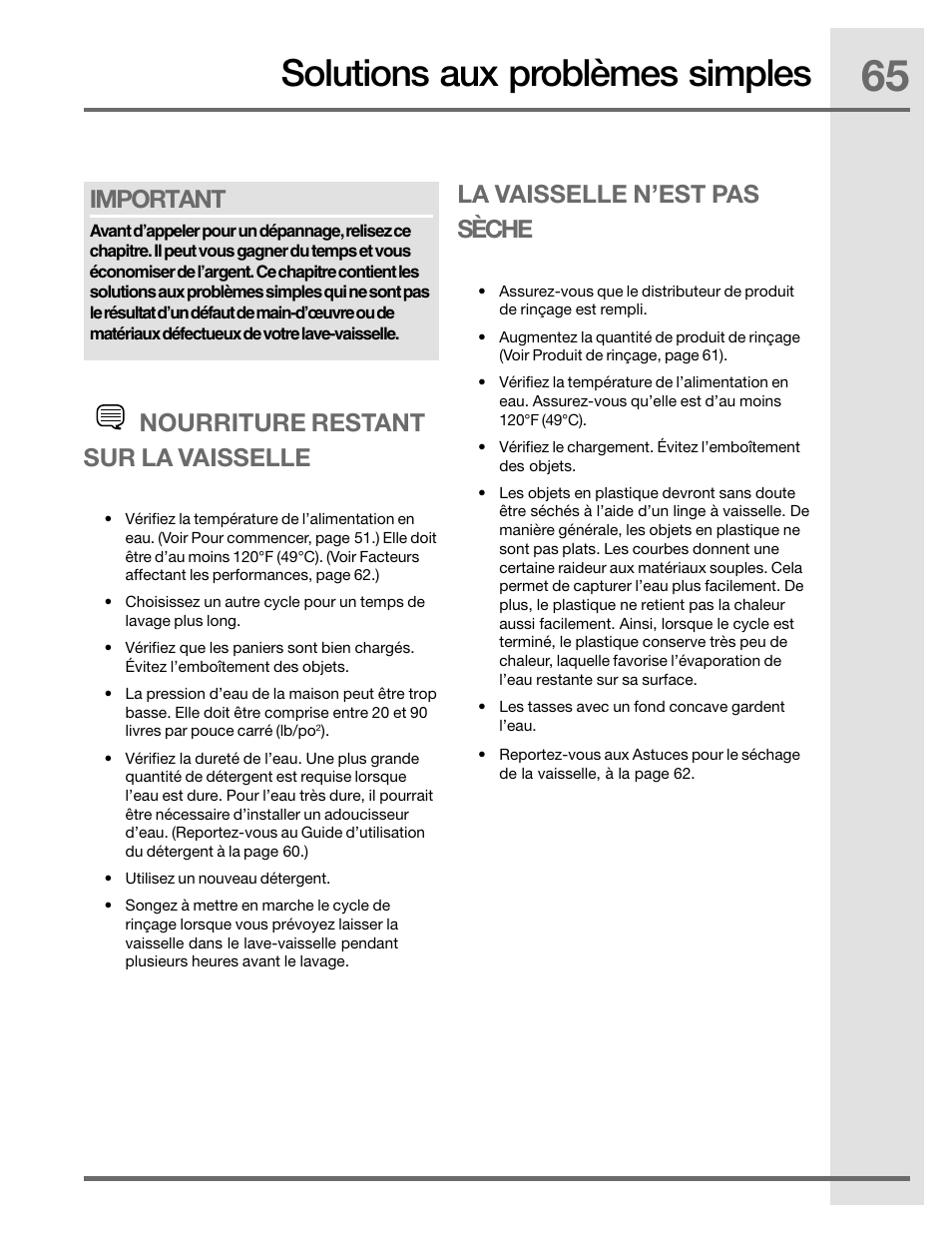 Solutions aux problèmes simples, Important, Nourriture restant sur la vaisselle | La vaisselle n’est pas sèche | Electrolux EIDW5905JS User Manual | Page 65 / 72