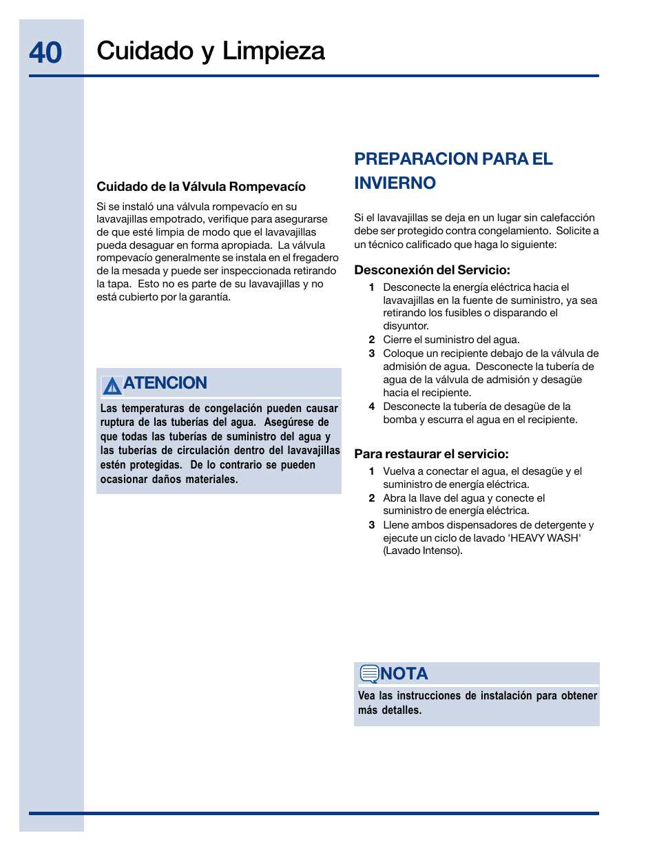 Cuidado y limpieza, Atencion, Preparacion para el invierno | Nota | Electrolux EIDW6405HT User Manual | Page 40 / 72